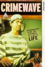 Watch Crimewave Zmovies