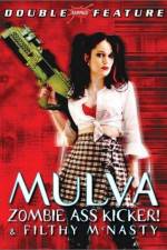Watch Mulva Zombie Ass Kicker Zmovies