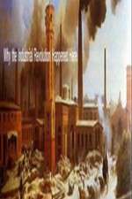 Watch Why The Industrial Revolution Happened Here Zmovies