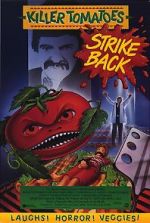 Watch Killer Tomatoes Strike Back! Zmovies
