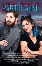 Watch Love, Misery, and the Goth Girl Zmovies
