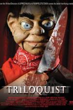 Watch Triloquist Zmovies