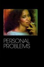 Watch Personal Problems Zmovies