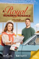 Watch A Royal Runaway Romance Zmovies