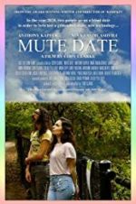 Watch Mute Date Zmovies