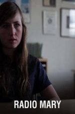 Watch Radio Mary Zmovies