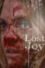 Watch Lost Joy Zmovies