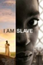 Watch I Am Slave Zmovies