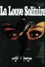 Watch La louve solitaire Zmovies