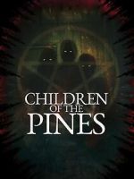 Watch Children of the Pines Zmovies