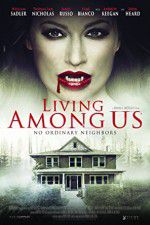 Watch Living Among Us Zmovies
