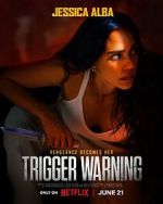 Watch Trigger Warning Zmovies