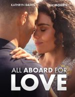 Watch All Aboard for Love Zmovies