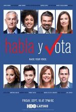 Watch Habla y Vota Zmovies