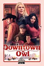 Watch Downtown Owl Zmovies