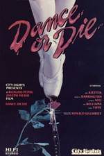 Watch Dance or Die Zmovies