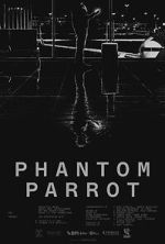Watch Phantom Parrot Zmovies