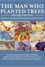 Watch The Man Who Planted Trees Zmovies