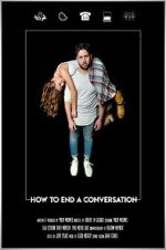 Watch How to End A Conversation (Short 2021) Zmovies