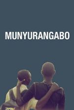 Watch Munyurangabo Zmovies