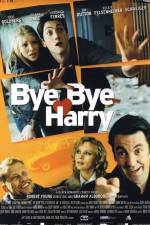 Watch Bye Bye Harry! Zmovies