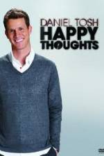 Watch Daniel Tosh: Happy Thoughts Zmovies