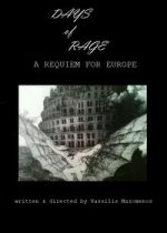 Watch Days of Rage: A Requiem for Europe Zmovies