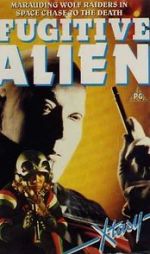 Watch Fugitive Alien Zmovies