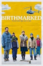 Watch Birthmarked Zmovies