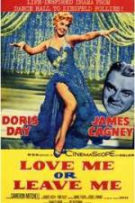 Watch Love Me or Leave Me Zmovies