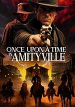 Watch Once Upon a Time in Amityville Zmovies