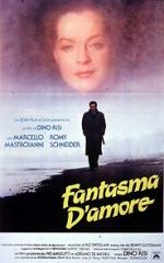 Watch Fantasma d\'amore Zmovies