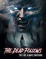 Watch The Dead Follows Zmovies