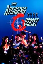 Watch The Avenging Quartet Zmovies