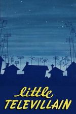 Watch Little Televillain Zmovies
