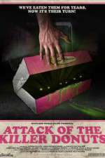 Watch Attack of the Killer Donuts Zmovies