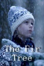 Watch The Fir Tree Zmovies