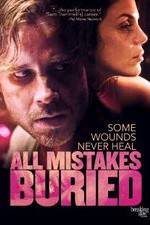Watch All Mistakes Buried Zmovies