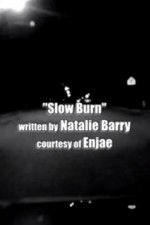Watch Slow Burn Zmovies