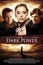 Watch Dark Power Zmovies