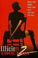 Watch Illicit Dreams 2 Zmovies