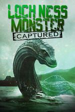 Watch Loch Ness Monster Captured Zmovies