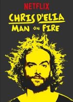 Watch Chris D'Elia: Man on Fire Zmovies