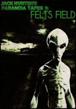 Watch Paranoia Tapes 7: Felts Field Zmovies