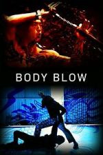 Watch Body Blow Zmovies