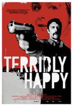 Watch Terribly Happy Zmovies