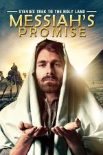 Watch Stevie\'s Trek to the Holy Land: Messiah\'s Promise (Short 2014) Zmovies