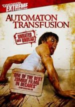 Watch Automaton Transfusion Zmovies