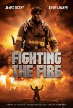Watch Fighting the Fire Zmovies
