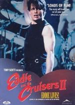 Watch Eddie and the Cruisers II: Eddie Lives! Zmovies